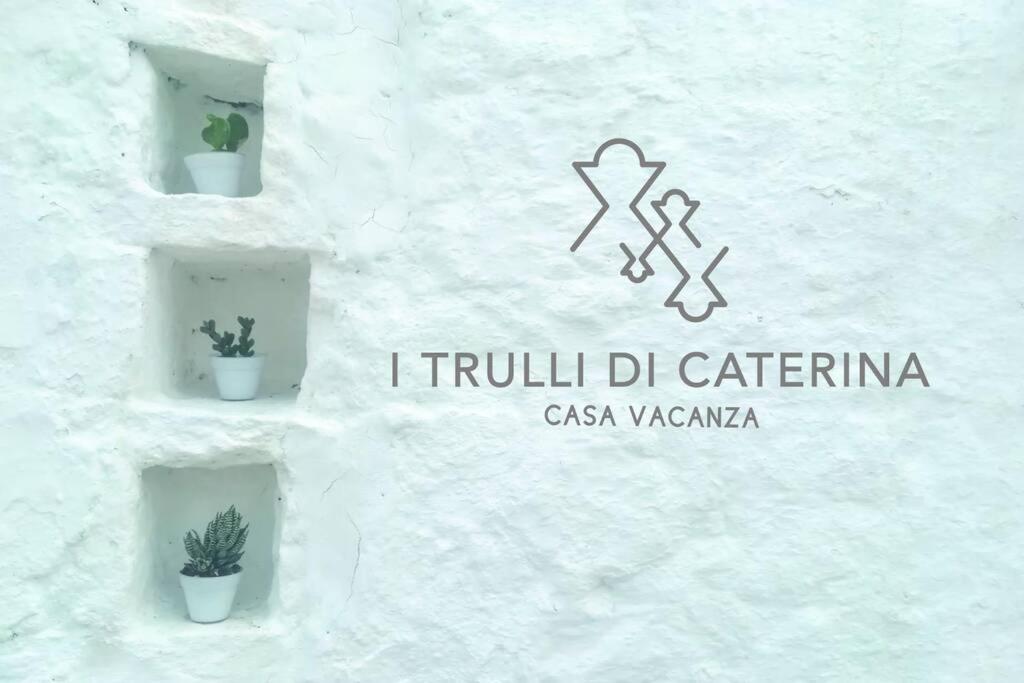 i trulli di Caterina - trullo indipendente Villa Martina Franca Exterior foto